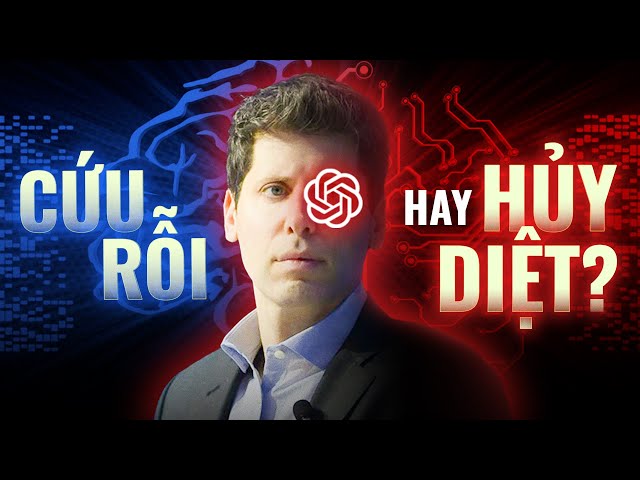 TẤT TẦN TẬT VỀ SỰ TRỖI DẬY CỦA ĐẾ CHẾ OPENAI | The Scienceholic | Thế Giới