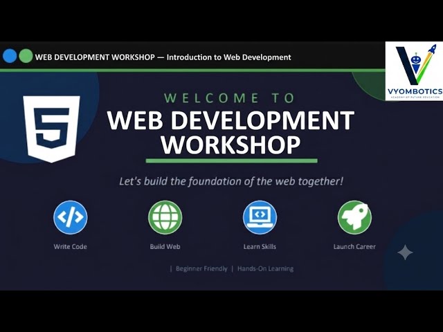 Web development class 2 | Aanchal mam | Vyombotics