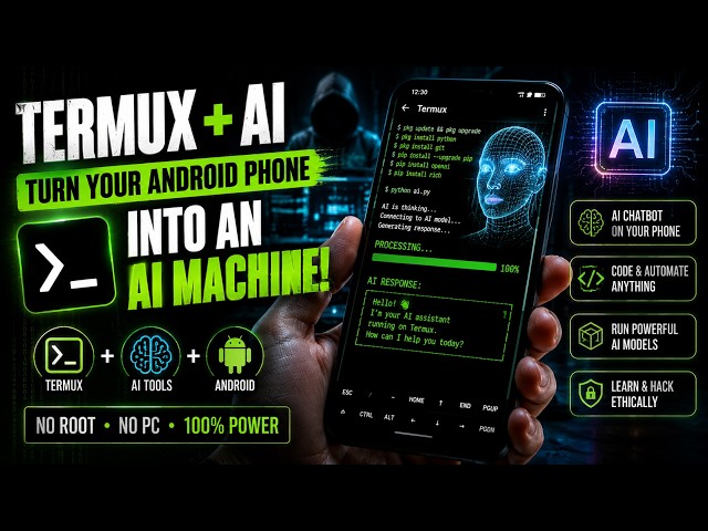 Termux + AI  Turn Your Android Phone Into an AI Machine