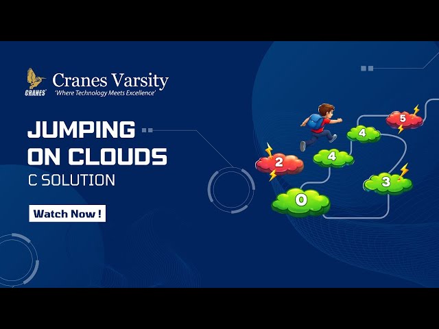 Jumping on the Clouds | C Solution Explained | Cranes Varsity