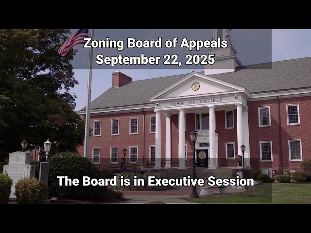 Enfield, CT - Zoning Board of Appeals - September 22, 2025