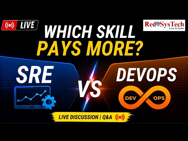 SRE vs DevOps: Which Skill Has More Demand? | Live Discussion | Q & A | Red9SysTech