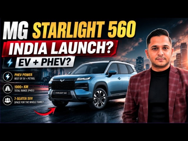 MG Starlight 560 India Launch? | MG Drive.NEV Explained
