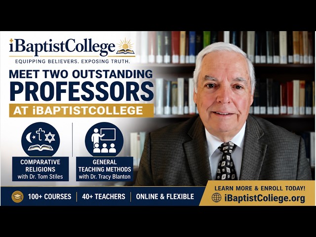 Meet Two Outstanding iBaptistCollege Professors | Comparative Religions & Teaching Methods