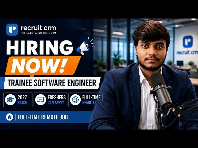 Recruit CRM Hiring Trainee Software Engineer 2027 | Freshers Can Apply | Full-Time Remote Job