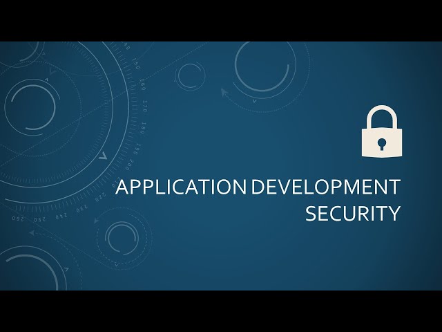 Application Development Security
