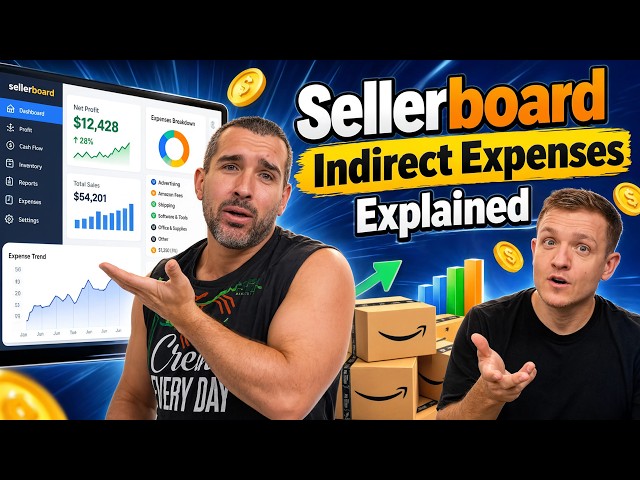 Sellerboard Indirect Expenses Explained: Overhead Costs & Profitability - Amazon Seller Software