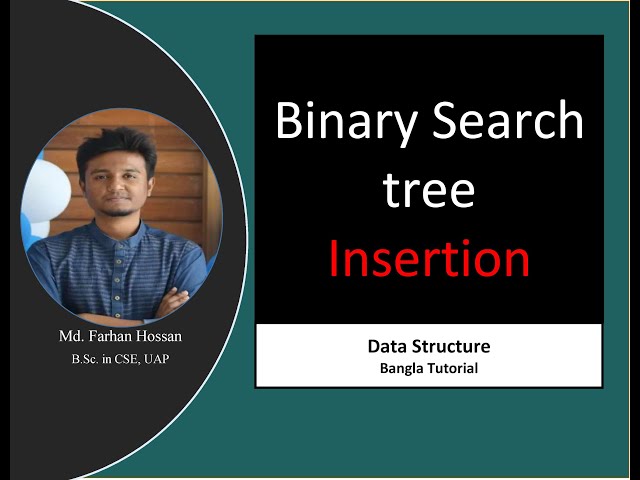 Binary Search Tree Insertion | Data Structure | Bangla Tutorial