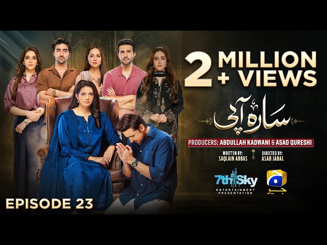 Sara Aapi Episode 23 [Eng Sub] Savera Nadeem - Sami Khan - Sidra Niazi | 20th April 2026