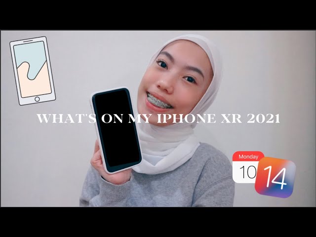 WHAT'S ON MY IPHONE XR 2021!