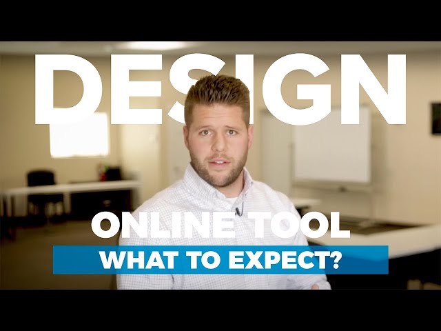 What Can I Expect From The Design Online Tool?