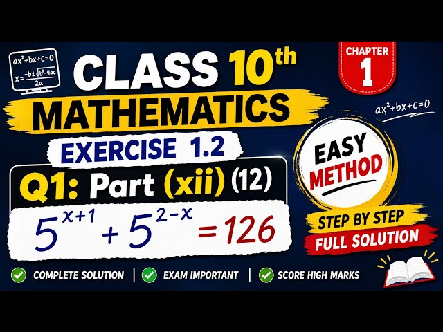 Class 10 Mathematics Chapter 1 | Exercise 1.2 Question 12 | Step-by-Step Solution