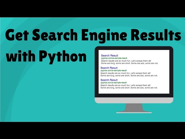 Get Search Engine Results with Python