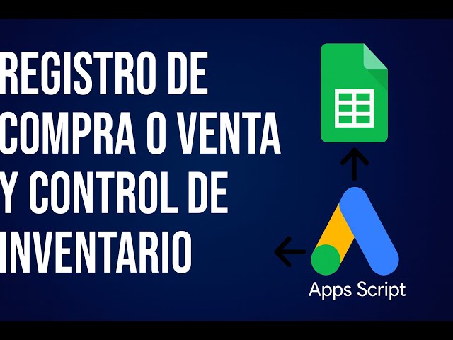 Automate your inventory: Apps Script + Google Sheets