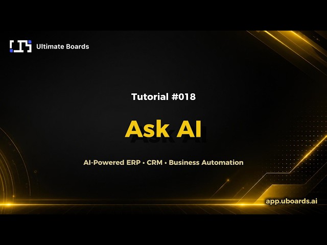 Tutorial #018 | Ask AI | UBoards Quick Tutorials