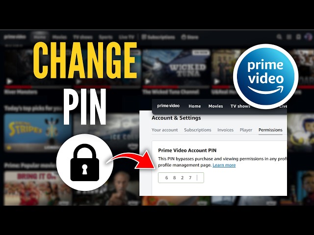 How to Change Your PIN on Amazon Prime Video