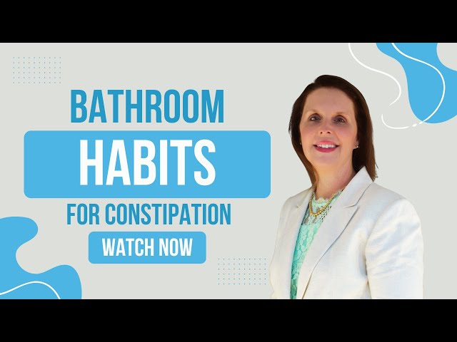 Toilet Habits for Constipation