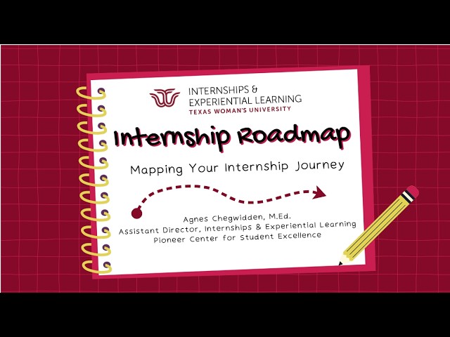The Internship Roadmap: Mapping Your Internship Journey