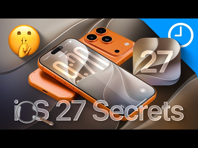 Apple Is Saving the Best iOS 27 Features for Later