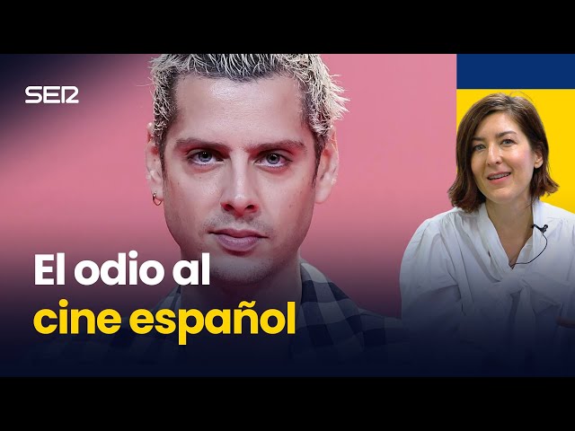El persistente ODIO al CINE ESPAÑOL