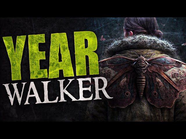 The Yearwalker
