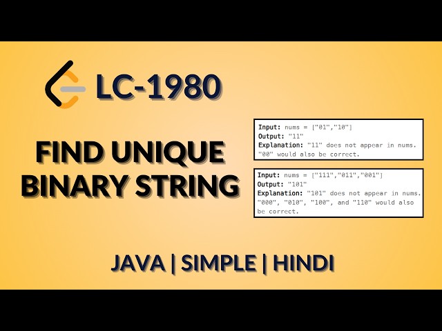 Find Unique Binary String |  Leetcode 1980 | Java Hindi | Daily Leetcode