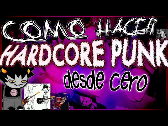 How to make Hardcore (Punk) from scratch
