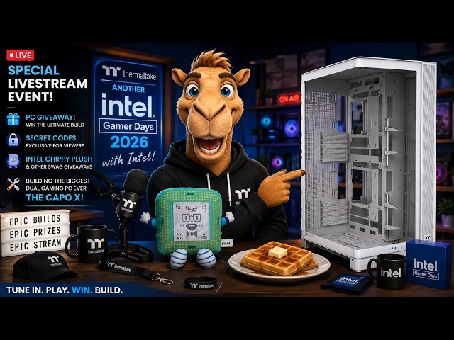 Intel Gamers Days 2026🧇Power UP and Play🧇CAPO X Dual PC Build🧇PC Giveaway | Weekly Waffle Giveaways!