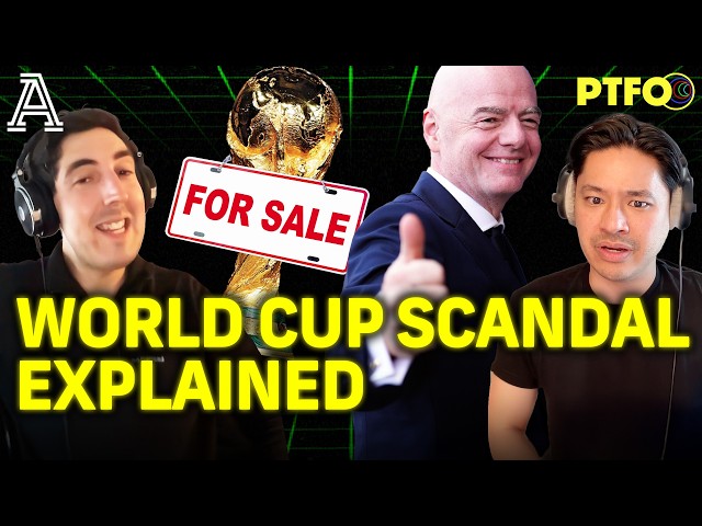 How FIFA's "King" Tried to Sell the World Cup | PTFO