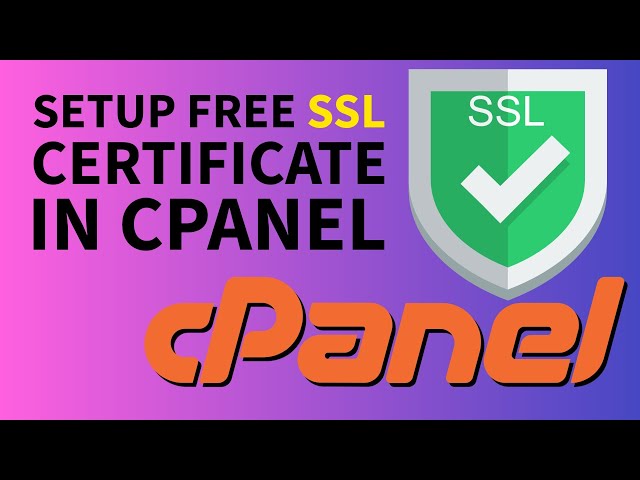 Setup free SSL certificate in cPanel