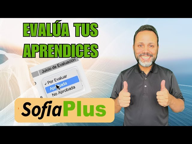 📌 CÓMO EVALUAR APRENDICES EN SOFIA PLUS | GUÍA COMPLETA PASO A PASO ✅📊