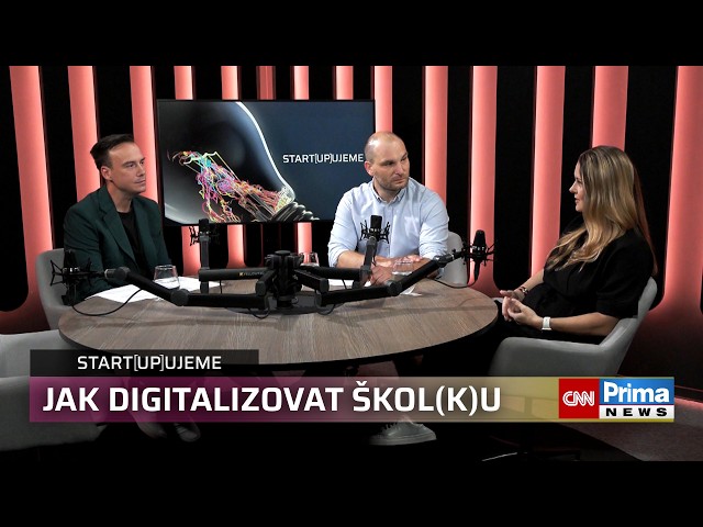 Start[up]ujeme: Jak digitalizovat škol(k)u a proč startupy nejsou jen pro ajťáky?