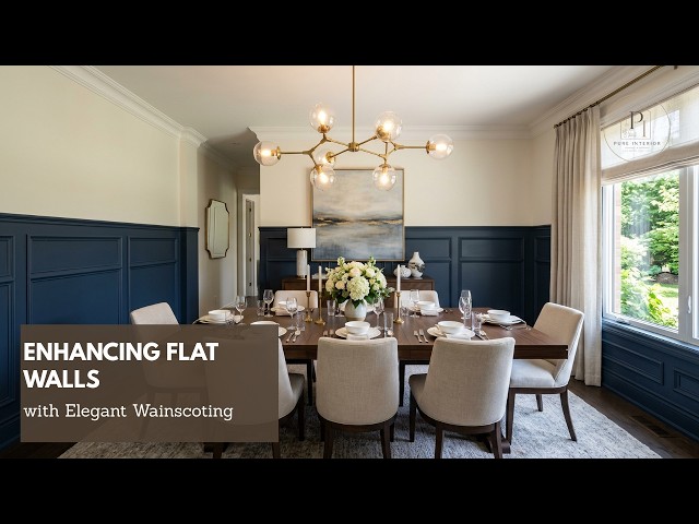Enhancing Flat Walls with Elegant Wainscoting