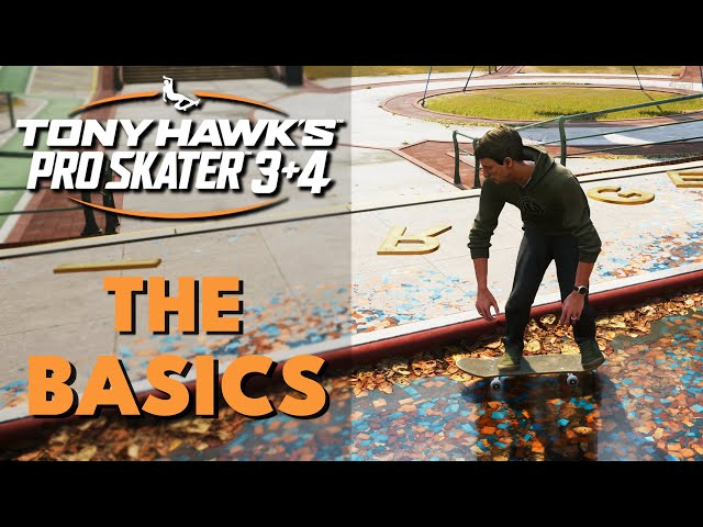 THE BASICS - How to Play Tony Hawk Pro Skater 3+4