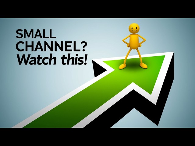 The World's Shortest YouTube Course You'll Ever Need, Small Creators