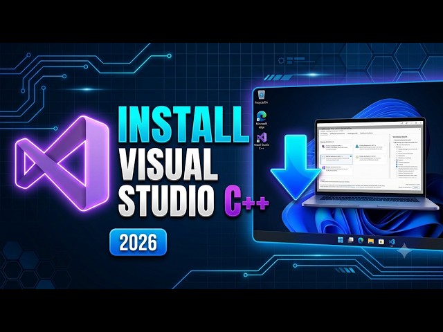 How to Download & Install Visual Studio Community 2026 - Step by Step Tutorial for Beginners!