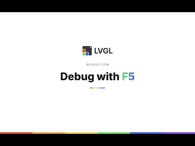 Debug Exported C on Your Embedded UI with LVGL Pro v2