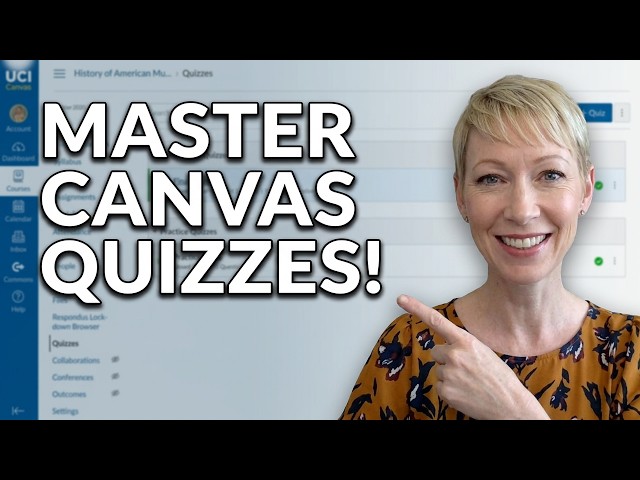 How to Create Quizzes & Exams in Canvas LMS (2026)