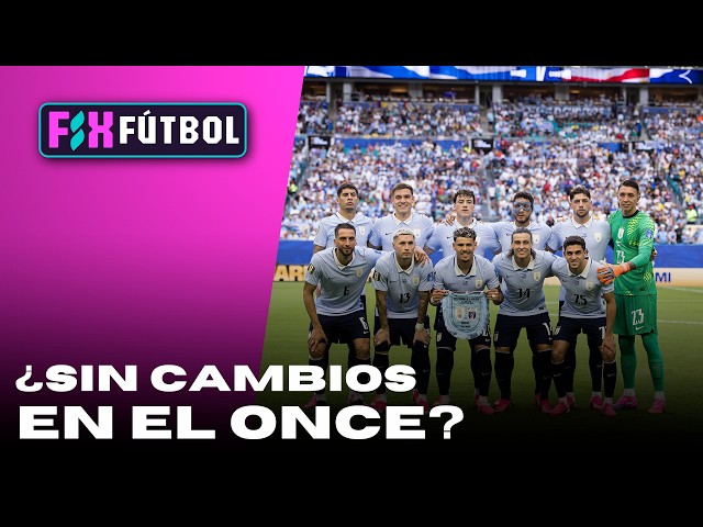 FIX FÚTBOL | Will #BIELSA make changes or repeat the #URUGUAY starting eleven? 🇺🇾