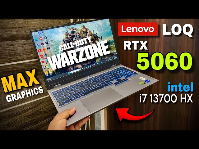 COD Warzone on Lenovo LOQ (RTX 5060 + i7 13700HX) - It's so Smooth!!