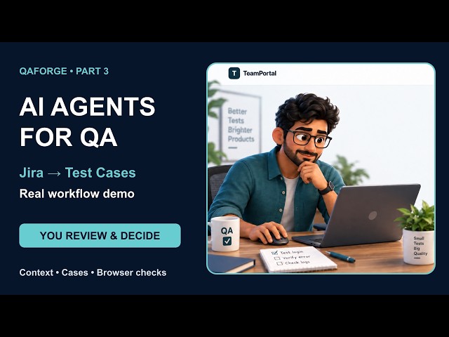 AI Agents for Software Testing: Jira to Test Cases | QAForge Demo
