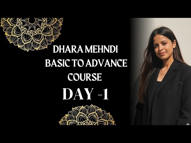 Free Mehndi Basic To Advance Course | Day 1 | Belts| @DharaMehndiStudio 