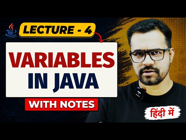 Variables in Java | Java Full Course | #4