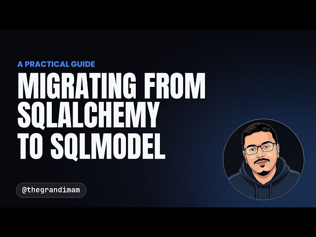 Migrating from SQLAlchemy to SQLModel