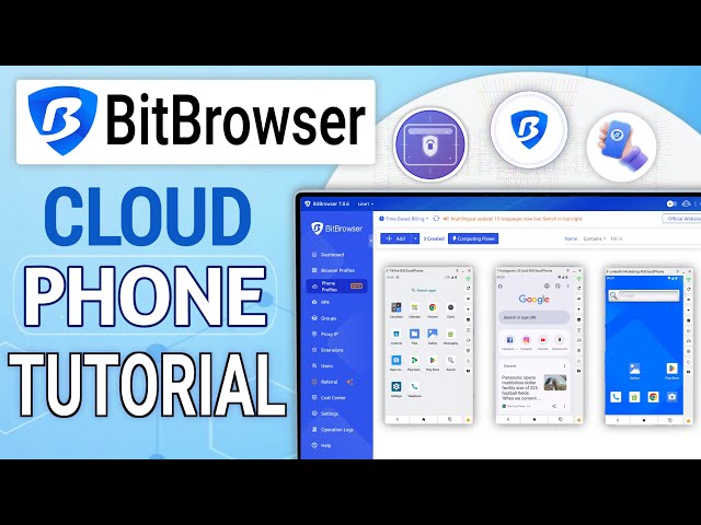 BitBrowser Cloud Phone Tutorial: Best Android Emulator for Multiple Account Management