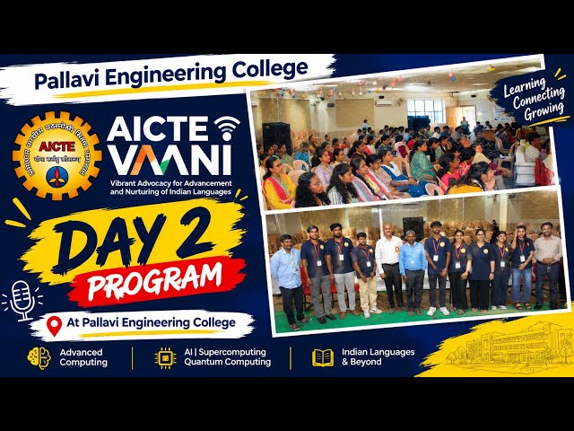 Aicte vaani day 2 program at pallavi engineering college 