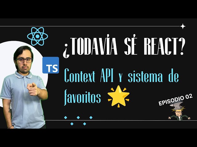 Codeando un rato en React 👨🏻‍💻 Episodio 02