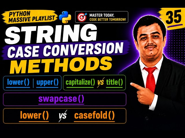 Python Video 35🐍 String Case Conversion Methods in Python🚀 String Case Conversion Methods in Python