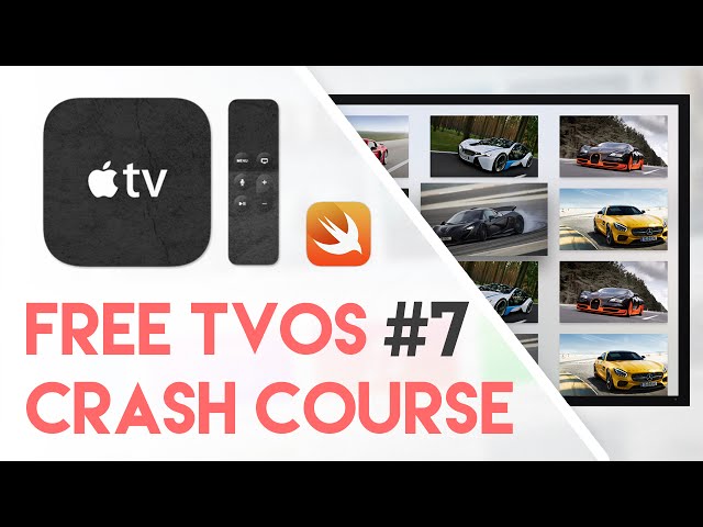 Free tvOS Swift Crash Course #7 -The Next Step (Free Apple TV Tutorial Crash Course)