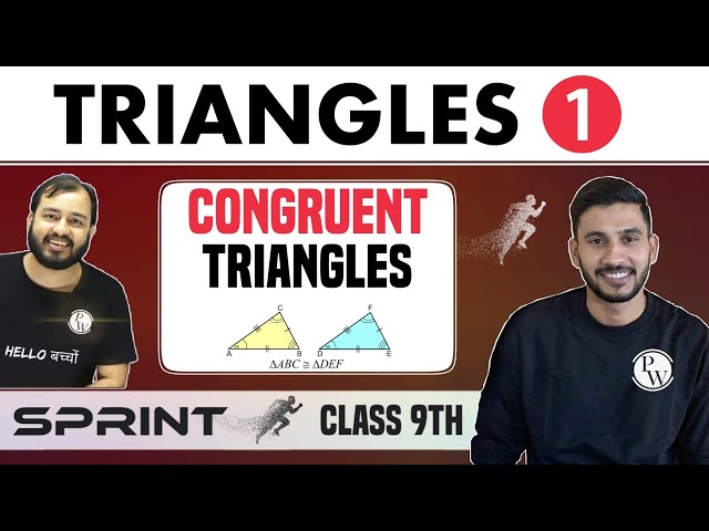 Triangles 01 | Congruent Triangles | Class 9 | NCERT | Sprint